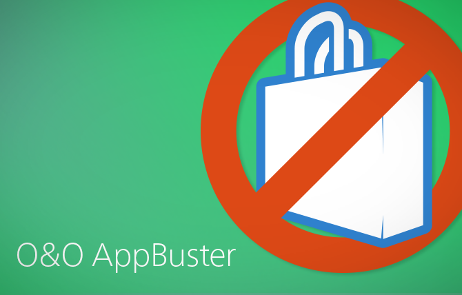 Use O&o Appbuster To Find And Remove Unwanted Apps Under Windows 10 